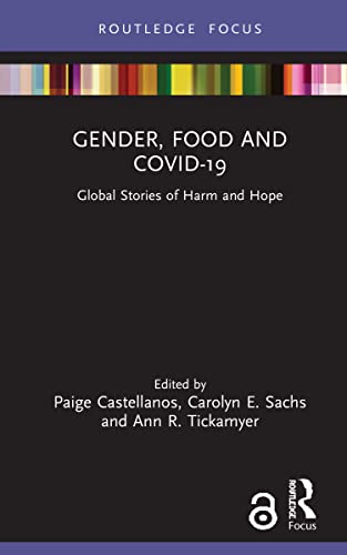 Imagen de archivo de Gender, Food and COVID-19: Global Stories of Harm and Hope a la venta por Blackwell's