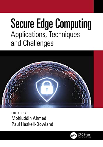 Immagine dell'editore per Secure Edge Computing : Applications, Techniques and Challenges venduto da GreatBookPrices