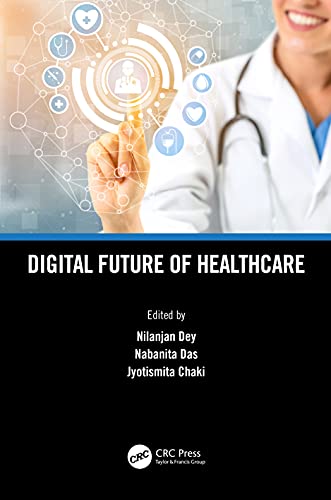 Beispielbild fr Digital Future of Healthcare zum Verkauf von Blackwell's