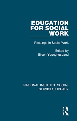 Beispielbild fr Education for Social Work: Readings in Social Work, Volume 4 zum Verkauf von Blackwell's