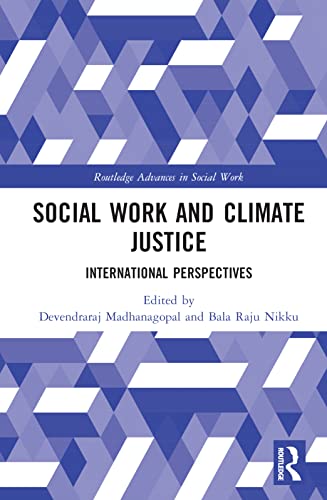 Beispielbild fr Social Work and Climate Justice: International Perspectives zum Verkauf von Blackwell's