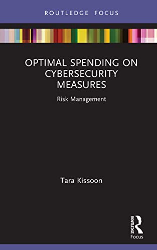 Beispielbild fr Optimal Spending on Cybersecurity Measures: Risk Management zum Verkauf von Blackwell's