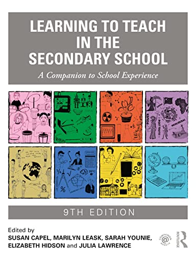 Imagen de archivo de Learning to Teach in the Secondary School: A Companion to School Experience (Learning to Teach Subjects in the Secondary School Series) a la venta por WorldofBooks