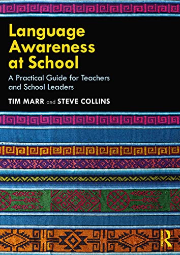 9781032062334: Language Awareness at School: A Practical Guide for Teachers and School Leaders