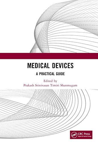 Stock image for Medical Devices: A Practical Guide for sale by Blackwell's