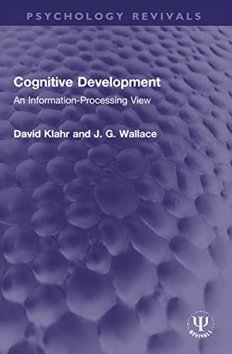 Stock image for Cognitive Development : An Information-processing View for sale by GreatBookPricesUK