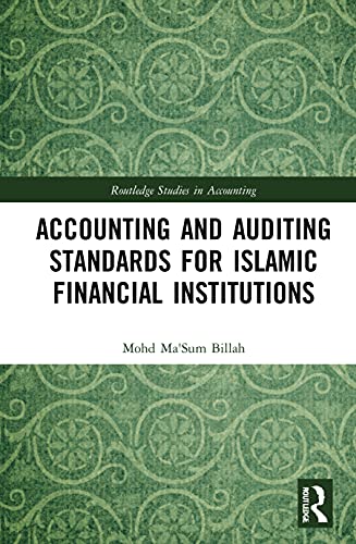 Stock image for Accounting and Auditing Standards for Islamic Financial Institutions (Routledge Studies in Accounting) for sale by Ria Christie Collections