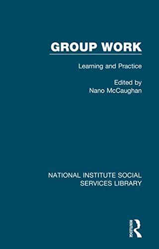 9781032064000: Group Work: Learning and Practice (National Institute Social Services Library)