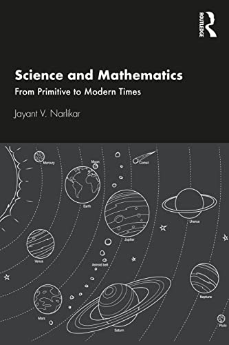 Beispielbild fr Science and Mathematics: From Primitive to Modern Times zum Verkauf von Blackwell's