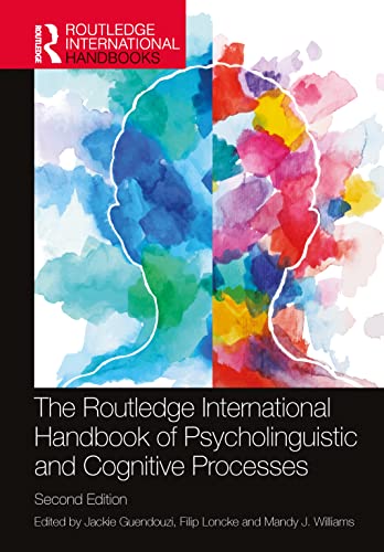 Stock image for The Routledge International Handbook of Psycholinguistic and Cognitive Processes for sale by Basi6 International