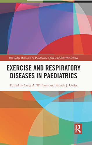 Beispielbild fr Exercise and Respiratory Diseases in Paediatrics zum Verkauf von Blackwell's