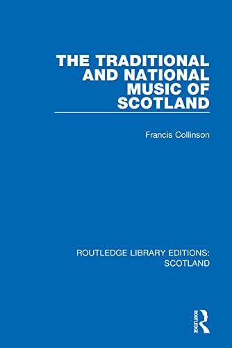 Stock image for The Traditional and National Music of Scotland for sale by Blackwell's