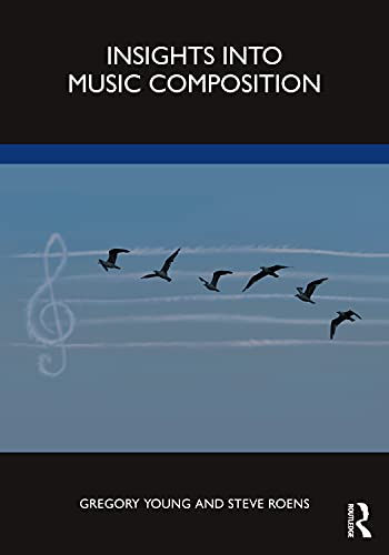 Beispielbild fr Insights into Music Composition zum Verkauf von Books From California