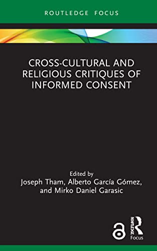 Beispielbild fr Cross-Cultural and Religious Critiques of Informed Consent zum Verkauf von Blackwell's