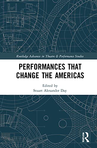 Imagen de archivo de Performances That Change the Americas a la venta por Blackwell's