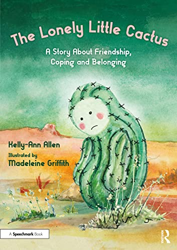 Beispielbild fr Lonely Little Cactus : A Story About Friendship, Coping, and Belonging zum Verkauf von GreatBookPrices