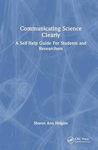 9781032074221: Communicating Science Clearly: A Self-Help Guide For Students and Researchers