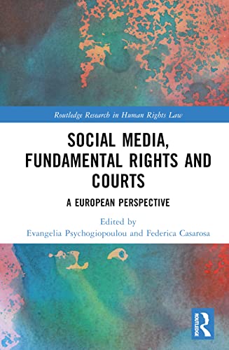 9781032074665: Social Media, Fundamental Rights and Courts: A European Perspective