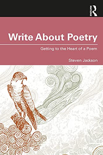 9781032075273: Write About Poetry: Getting to the Heart of a Poem