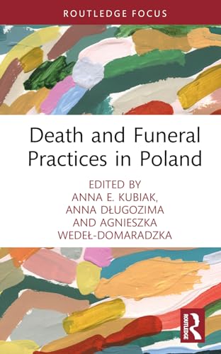 Beispielbild fr Death and Funeral Practices in Poland zum Verkauf von Blackwell's