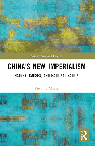 Beispielbild fr China's New Imperialism zum Verkauf von Blackwell's