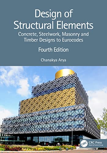 9781032076317: Design of Structural Elements: Concrete, Steelwork, Masonry and Timber Designs to Eurocodes