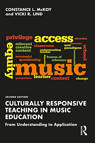 Beispielbild fr Culturally Responsive Teaching in Music Education: From Understanding to Application zum Verkauf von Blackwell's