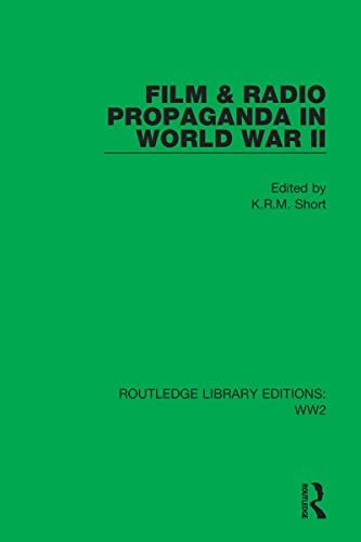 Beispielbild fr Film &amp; Radio Propaganda in World War II zum Verkauf von Blackwell's