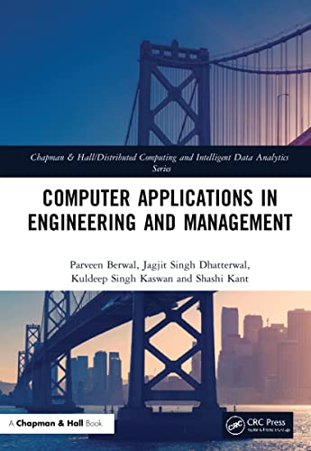 9781032078823: Computer Applications in Engineering and Management (Chapman & Hall/Distributed Computing and Intelligent Data Analytics Series)