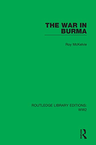 Beispielbild fr The War in Burma zum Verkauf von Blackwell's