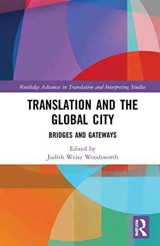 Beispielbild fr Translation and the Global City zum Verkauf von Blackwell's