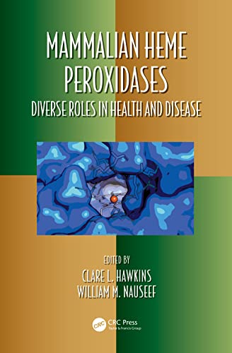 Stock image for Mammalian Heme Peroxidases for sale by Blackwell's