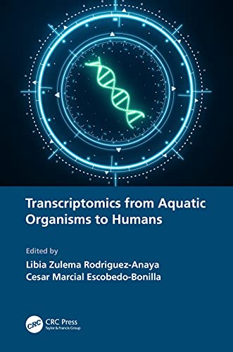 Imagen de archivo de Transcriptomics from Aquatic Organisms to Humans a la venta por Blackwell's