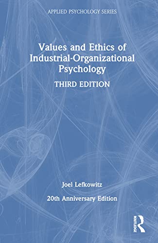 Beispielbild fr Values and Ethics of Industrial-Organizational Psychology zum Verkauf von THE SAINT BOOKSTORE