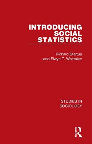 Stock image for Introducing Social Statistics: 9 (Studies in Sociology) for sale by Chiron Media