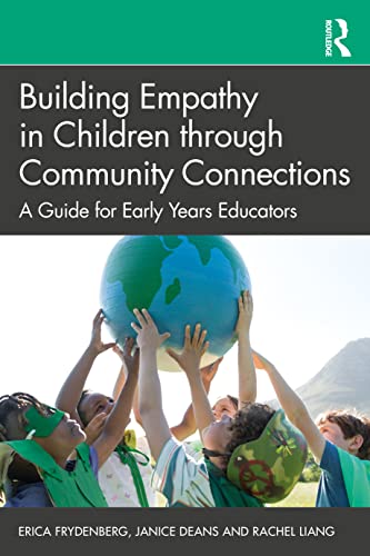 Imagen de archivo de Building Empathy in Children Through Community Connections a la venta por Blackwell's