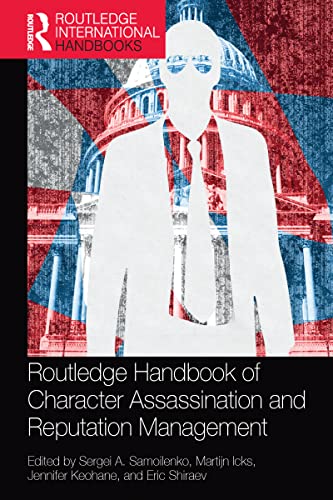 Stock image for Routledge Handbook of Character Assassination and Reputation Management for sale by Blackwell's