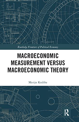 Beispielbild fr Macroeconomic Measurement Versus Macroeconomic Theory zum Verkauf von Blackwell's