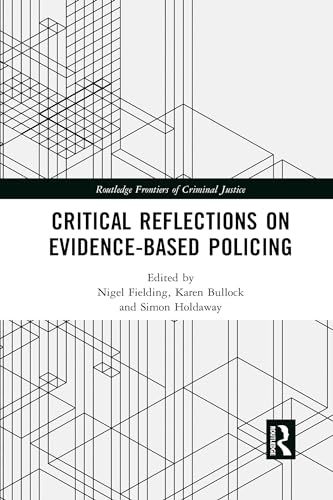 Stock image for Critical Reflections on Evidence-Based Policing for sale by Blackwell's