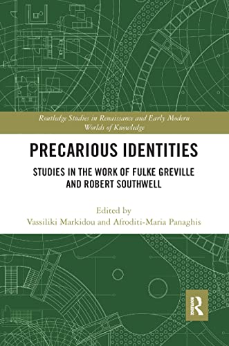 9781032083902: Precarious Identities: Studies in the Work of Fulke Greville and Robert Southwell