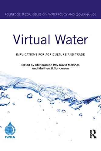 Stock image for Virtual Water (Routledge Special Issues on Water Policy and Governance) for sale by GF Books, Inc.