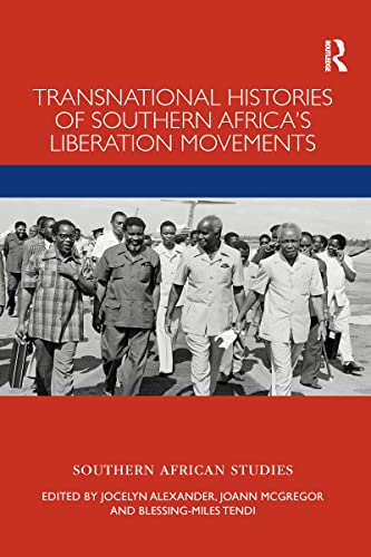 Imagen de archivo de Transnational Histories of Southern Africa's Liberation Movements a la venta por Blackwell's