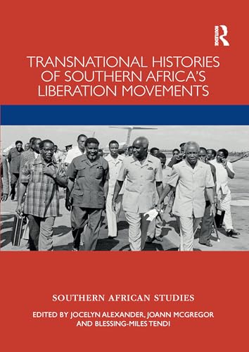 Stock image for Transnational Histories of Southern Africa's Liberation Movements for sale by Blackwell's
