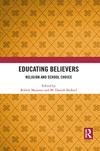 Imagen de archivo de Educating Believers: Religion and School Choice a la venta por Blackwell's