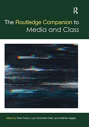 Beispielbild fr The Routledge Companion to Media and Class zum Verkauf von Blackwell's