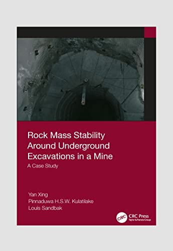 9781032084312: Rock Mass Stability Around Underground Excavations in a Mine: A Case Study