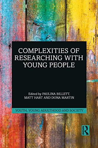 Imagen de archivo de Complexities of Researching With Young People a la venta por Blackwell's