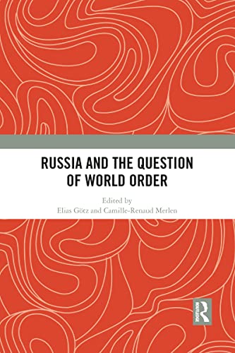 Stock image for Russia and the Question of World Order for sale by Blackwell's