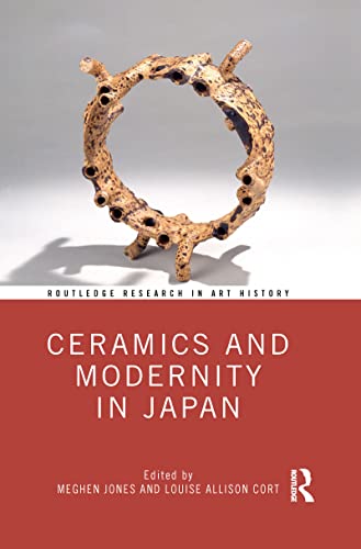 Stock image for Ceramics and Modernity in Japan for sale by Blackwell's
