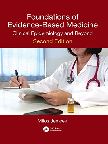 9781032088891: Foundations of Evidence-Based Medicine: Clinical Epidemiology and Beyond, Second Edition